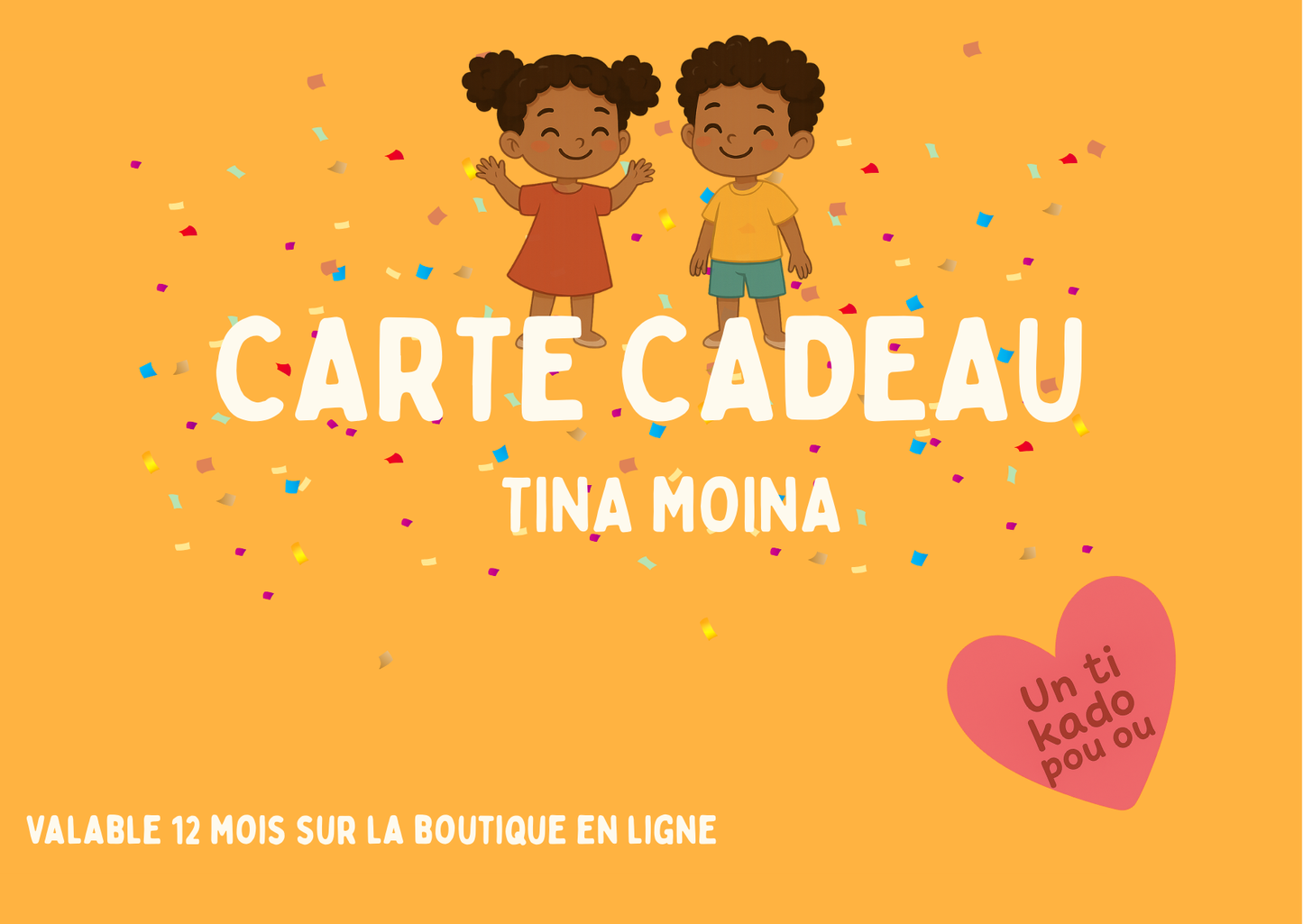 Carte-cadeau TINA MOINA